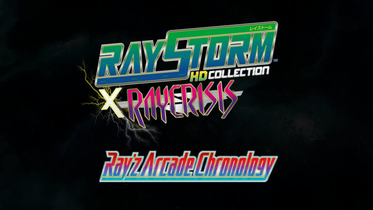 Ray’z Arcade Chronology e RayStorm x RayCrisis HD Collection vindo para o Ocidente